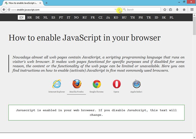 Access the browser's settings or preferences.
Look for the option to enable JavaScript if it's disabled.
